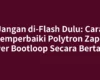 Jangan di-Flash Dulu: Cara Memperbaiki Polytron Zap 6 Power Bootloop Secara Bertahap