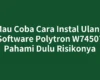 Mau Coba Cara Instal Ulang Software Polytron W7450? Pahami Dulu Risikonya