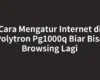 Cara Mengatur Internet di Polytron Pg1000q Biar Bisa Browsing Lagi